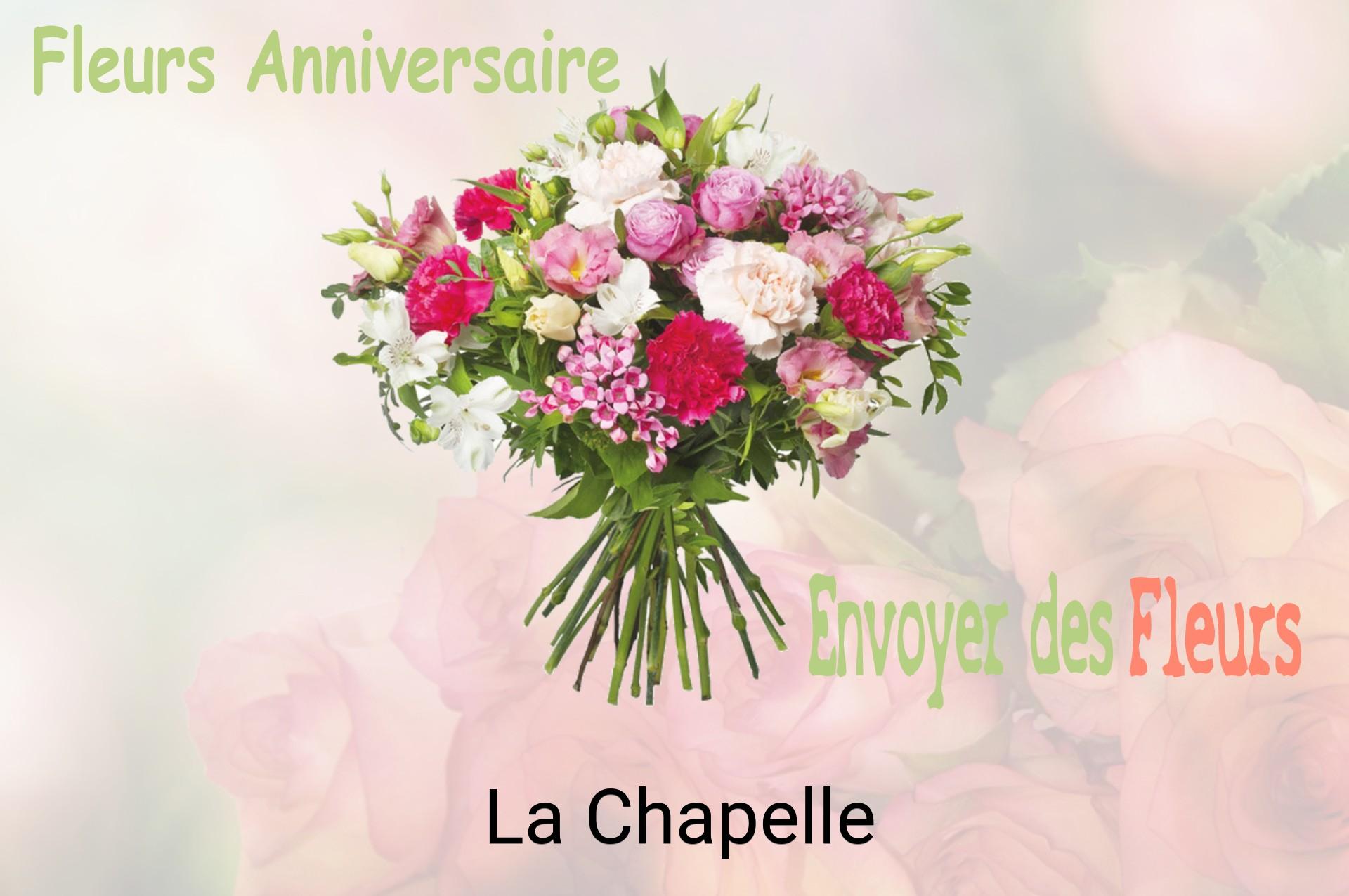 Bouquet de fleurs d’anniversaire livré à La Chapelle