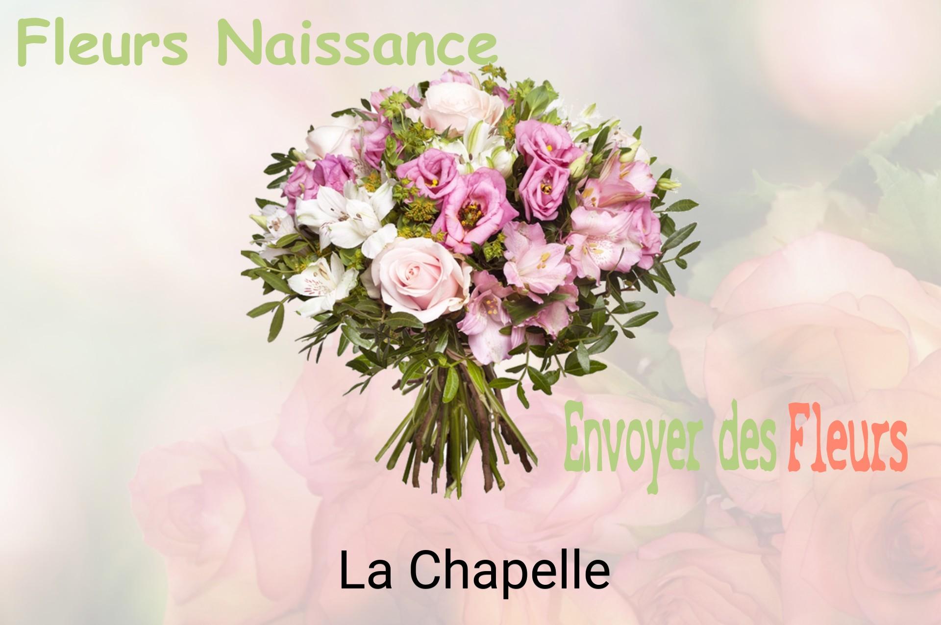 Bouquet de fleurs de naissance livré à La Chapelle